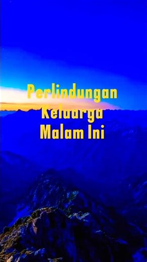 🌙 Doa Perlindungan Keluarga Malam Ini (Tidur Tenang dalam Penjagaan Allah) 🌙 #doa #love #yukberdoa