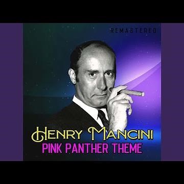 Pink Panther Theme (Remastered)