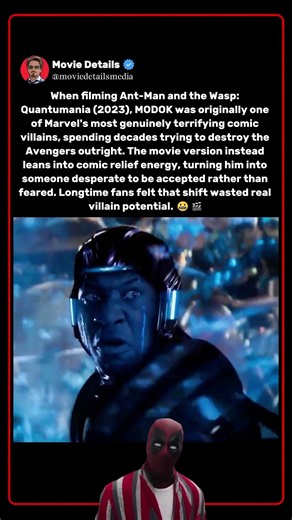 When filming Ant-Man and the Wasp: Quantumania (2023), MODOK's threat got downplayed