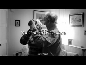 gerry & the pacemakers - you’ll never walk alone (lyrics)