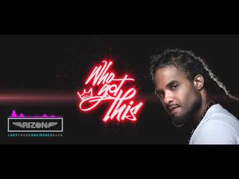 Rizon - Who Got This (Audio)
