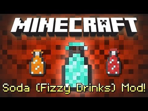 Minecraft: SODA (Fizzy Drinks) MOD!