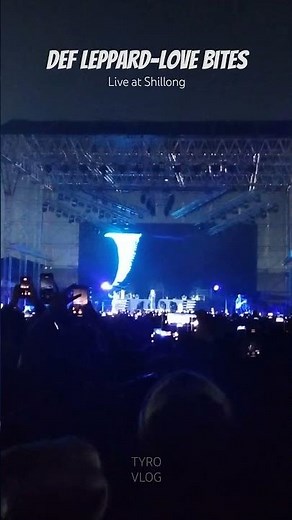 Love Bites- Def Leppard live at Shillong|#defleppard #rockmusic