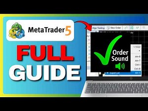 How To Get Order Filled Sound On MT5 (Full Guide) 2026!