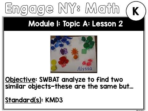 Engage NY: Kindergarten: Module 1: Lesson 2