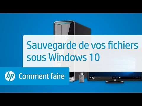 Sauvegarde de vos fichiers sous Windows 10 | HP Support