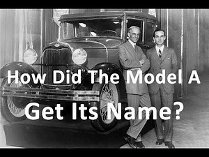 How The Model A Got Its Name and Became The Car That Saved Ford During The Great Depression!