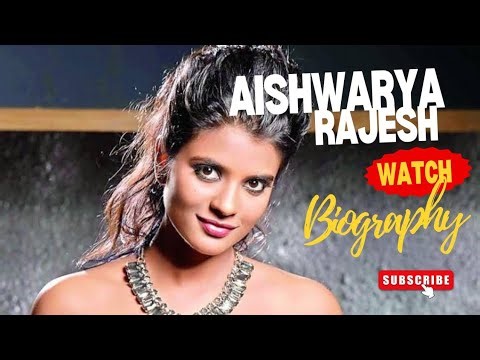 Aishwarya Rajesh Biography | Age, Family, Career, Lifestyle & Net Worth