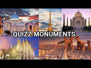 Quizz Monuments : Saurez-vous les reconnaître ?