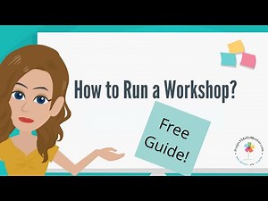 Workshop Training: How to Run an Effective Workshop | Free Guide!