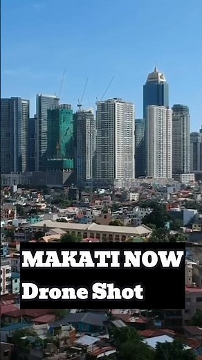 MAKATI NOW 2025 🚁 | Stunning Drone VView of Makati’s Skyline 🌆