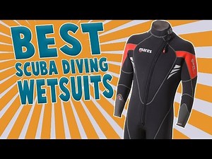 Best Scuba Diving Wetsuits - 2016