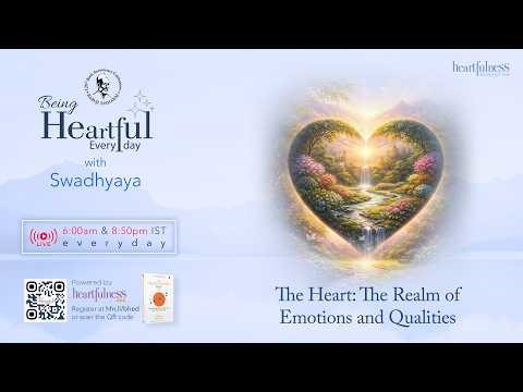 BHED Day 289 | 30 Mar 2026 6:00 AM | The Realm of Emotions and Qualities #whispers #meditation