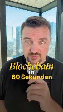Blockchain in 60 Seconds