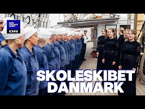 Skoleskibets hjemkomst: Lyse Nætter // DR Pigekoret