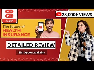 Navi Health Insurance Details | Navi Health Plan Review *With EMI Option* Health Insurance in India