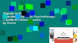 Popular to Favorit Time-limited Dynamic Psychotherapy: A Guide to Clinical Practice by Hanna