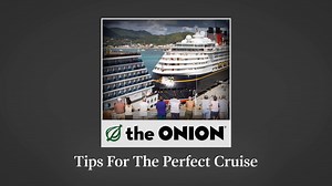 60K views · 169 reactions | Tips For The Perfect Cruise | The Onion | Facebook