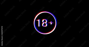 Under 18 sign warning symbol. Over 18 only censored. eighteen age older forbidden adult content.