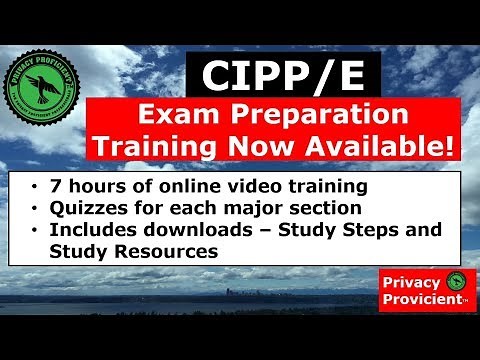 CIPPE Exam Online Video Training Course Privacy Proficient