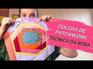 Patchwork Quilt with Patchwork: Rose Improvisation Technique