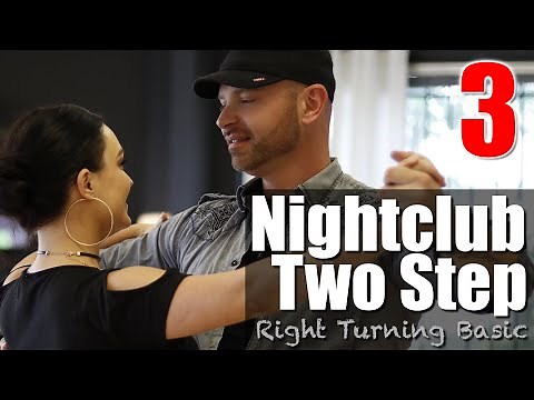 NIGHTCLUB TWO STEP - Right Turning Basic
