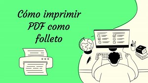 Métodos fáciles para imprimir PDF como folleto | [Official] UPDF