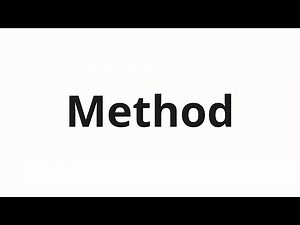 How to pronounce Method