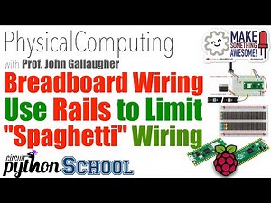 Using Breadboard Rails with a Raspberry Pi Pico W (CircuitPython School)