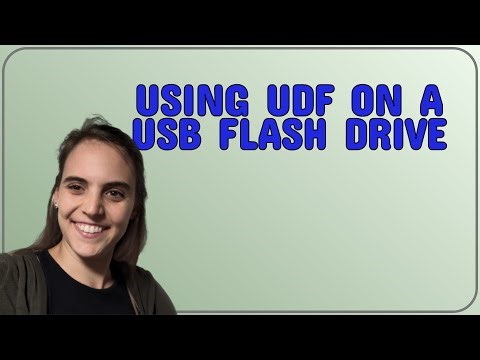 Using UDF on a USB flash drive