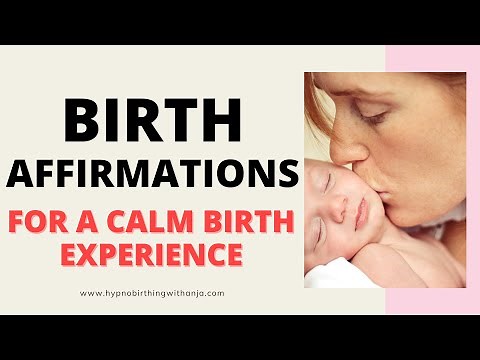 BIRTH AFFIRMATIONS (for a calm & joyful birth) HYPNOBIRTHING AFFIRMATIONS to guide you through birth