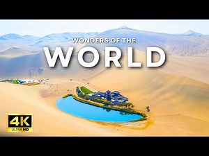WONDERS OF THE WORLD | 40 Most Amazing Places in the World | Travel Documentary 4K