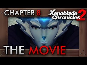 Xenoblade Chronicles 2 - All Cutscenes The Movie | Chapter Eight: World Tree