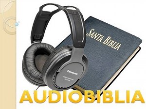 La biblia en audio Descarga la biblia completa y gratis