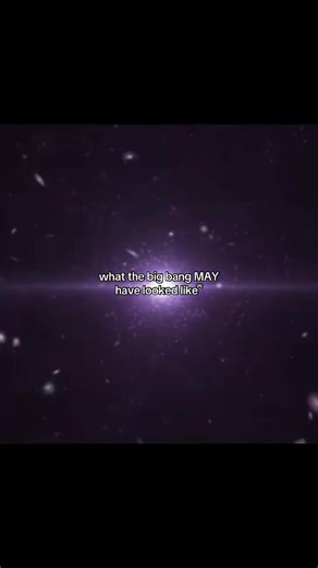 what the big bang MAY have looked like 💫💥 ( not confirmed ) #fyp #viral #spacetok