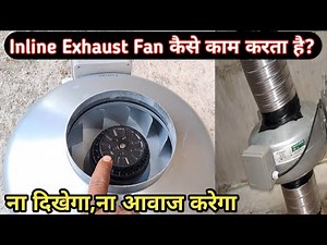 Inline Exhaust Fan Kase Lagate Hain|How To Work Inline Exhaust Fan|Duct Fan