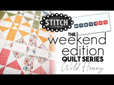 The Weekend Edition Quilt Series | Wild Honey | April 2026 | Lisa | Primitive Gatherings