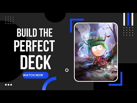 South Park Phone Destroyer Beginner Tutorial: How to make the perfect deck