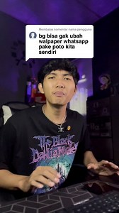 3.3M views · 48K reactions | ganti walpaper whatsapp pake poto kita sendiri #tips #trik #tutorial #tipsfb | Suprianto | Facebook