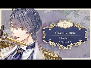 Ikemen Prince || Clavis Lelouch •Sequel Route• - Chapter 1