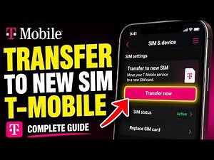 How to Transfer to a New SIM with T-Mobile - Complete Guide