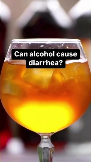 Can alcohol cause diarrhea?