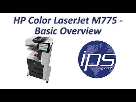 HP Color LaserJet M775 - Basic Overview