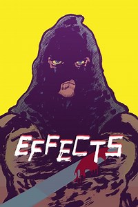 Effects Summary, Latest News, Trailer, Cast, Where to Watch and More