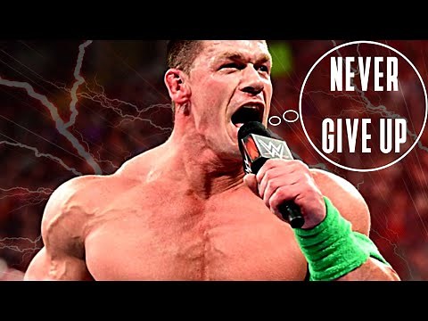 JOHN CENA SERIOUS NEVER GIVER UP - MOTIVATIONAL VIDEO 2020