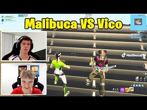 Malibuca VS Vico 1v1 Buildfights!