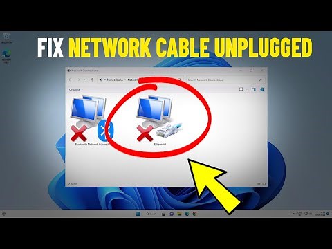 Fix Windows 11 / 10 Network Cable Unplugged | How To Solve network cable is not properly plugged in