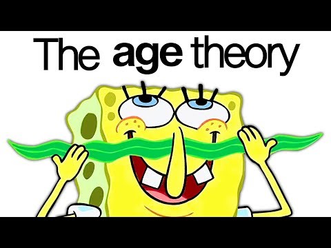 The Spongebob Age Theory