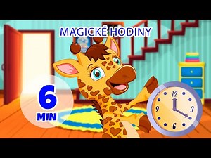 Magické hodiny - 6 min Giramille | Detské riekanky a pesničky