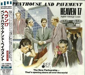 Heaven 17 - Penthouse And Pavement